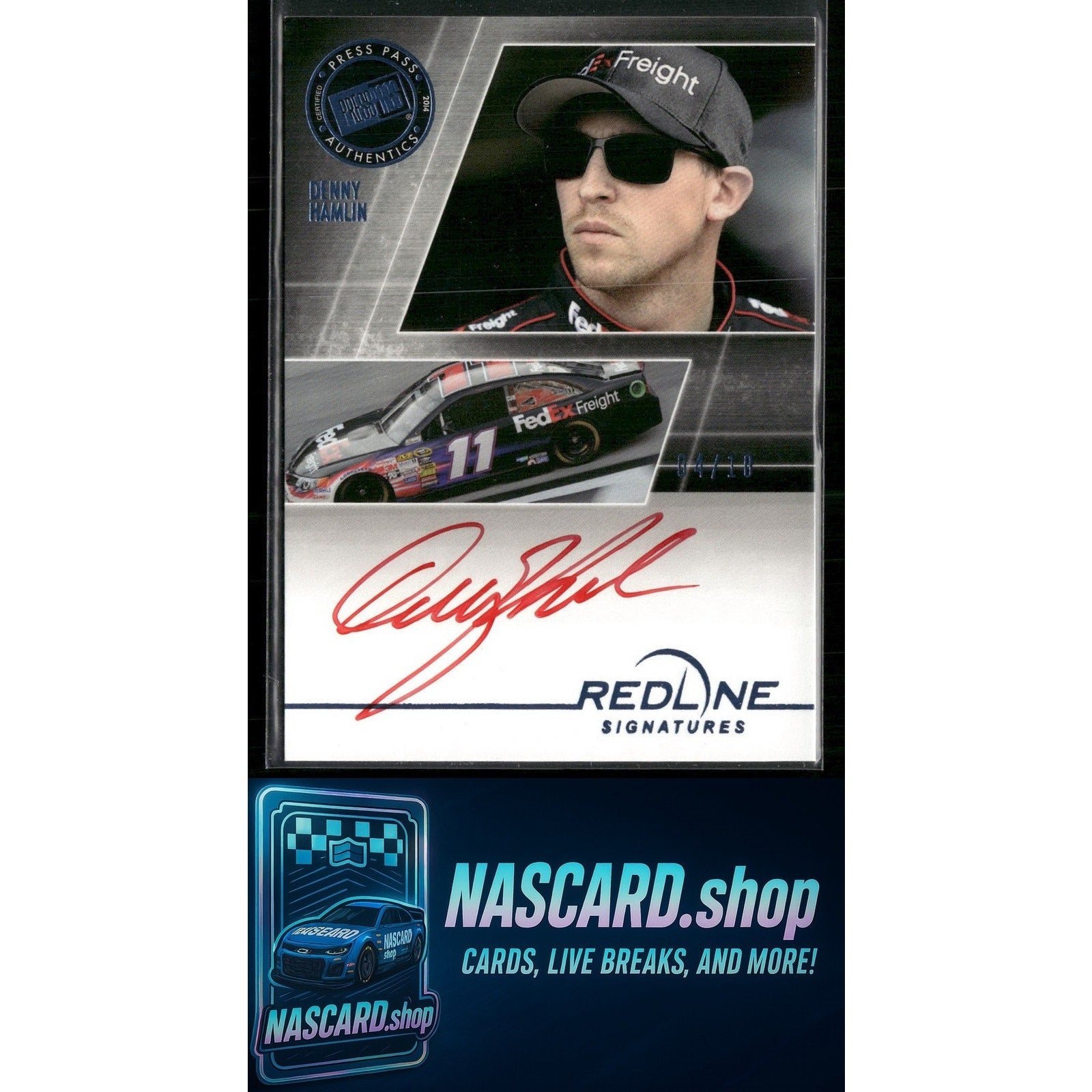 2014 Press Pass Redline #RS-DH Denny Hamlin Redline Signatures Blue #/10 - NASCARD.shop
