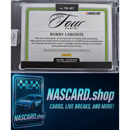 2025 Panini Turn Four #TM-BLT Bobby Labonte Timeless Moments Holo Silver #/75