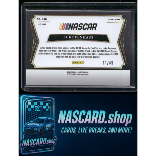 2025 Panini Select Pit Road #146 Luke Fenhaus Orange Prizms #/49 RC - NASCARD.shop