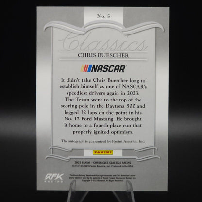 2023 Panini Chronicles - Classics Autographs Gold #5 Chris Buescher /10 - NASCARD.shop