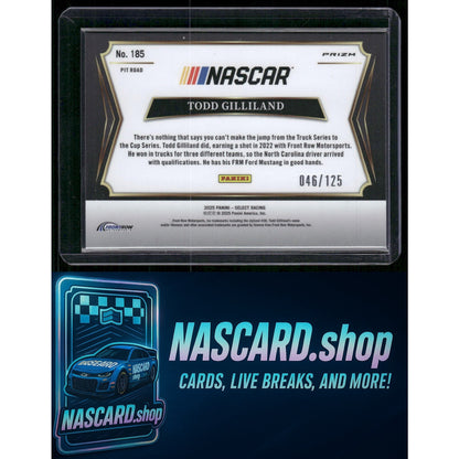 2025 Panini Select #185 Todd Gilliland Maroon Prizms #/125 - NASCARD.shop
