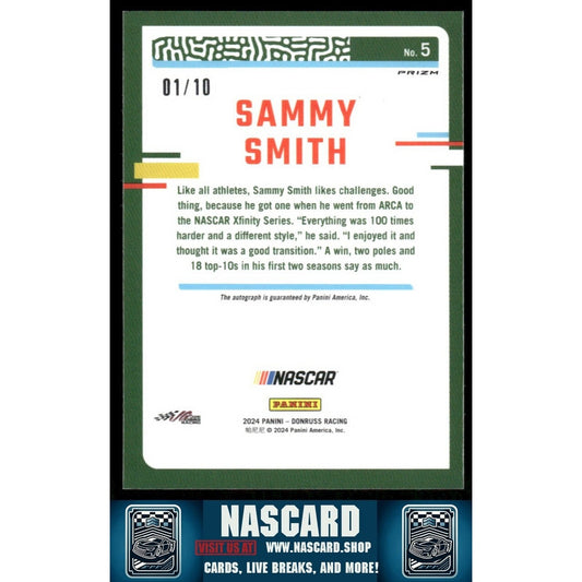 2024 Panini Donruss NASCAR - Sammy Smith #5 Optic Autographs Gold Prizm 01/10