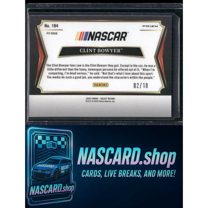 2025 Panini Select Pit Road #184 Clint Bowyer Gold Prizms #/10