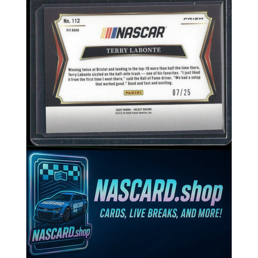 2025 Panini Select Pit Road #112 Terry Labonte Tie-Dye Prizms /25