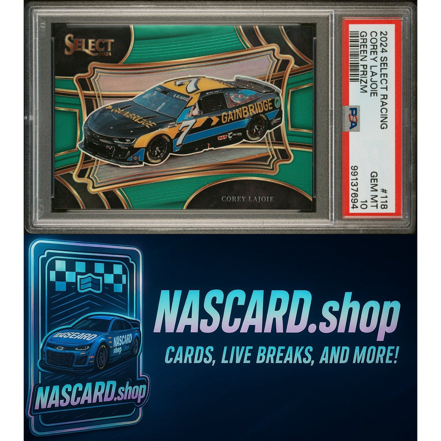 2024 Panini Select Nascar #118 Corey Lajoie Green Prizm /5 PSA 10