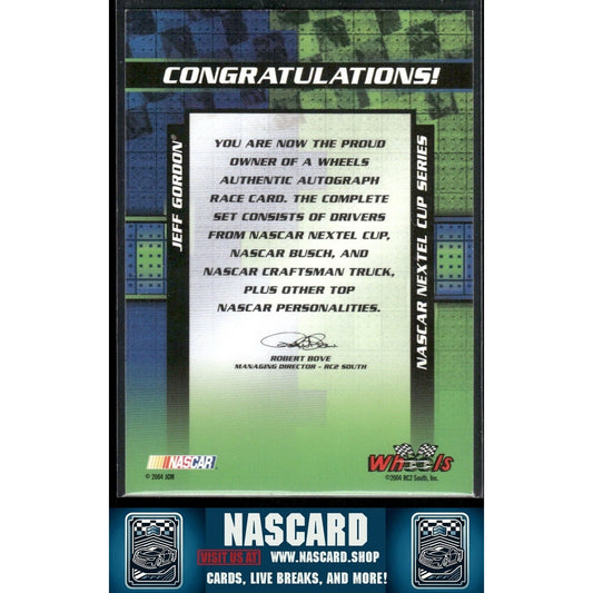 2004 Press Pass Wheels Authentic Autographs Jeff Gordon On Card Auto