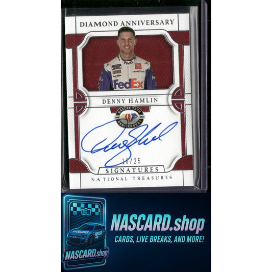 2023 National Treasures Denny Hamlin NASCAR Diamond Anniversary Signatures #/25