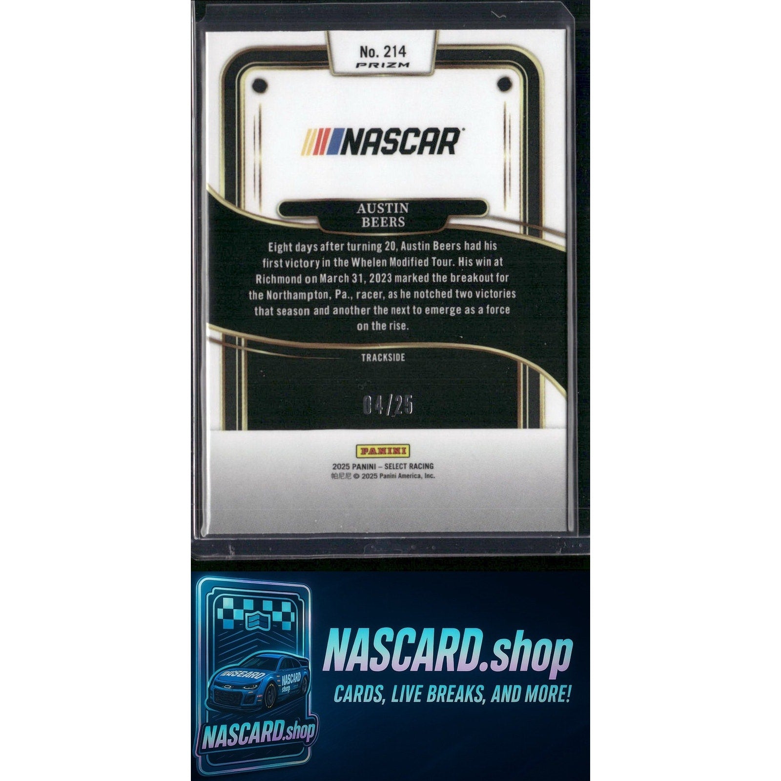 2025 Select Racing #214 Austin Beers Trackside Tie-Dye Prizms #/25 RC - NASCARD.shop